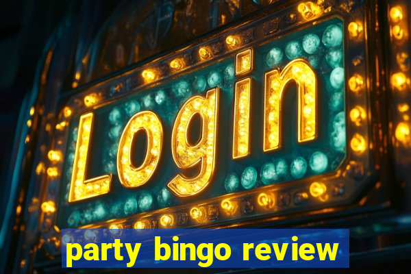 party bingo review