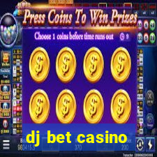 dj bet casino