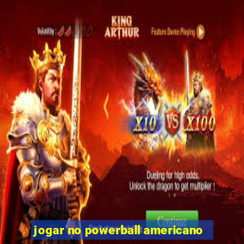 jogar no powerball americano