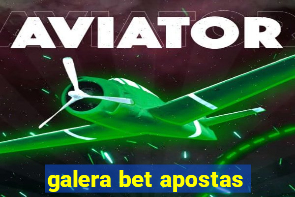 galera bet apostas