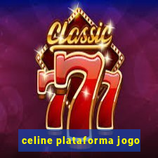 celine plataforma jogo