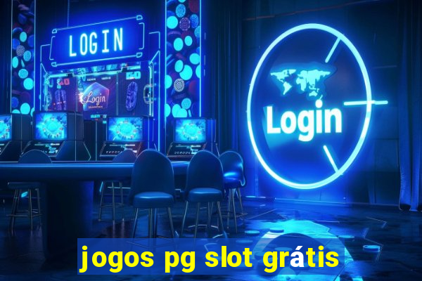 jogos pg slot grátis