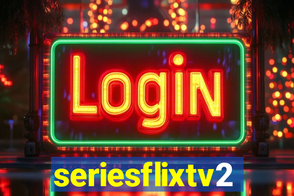 seriesflixtv2