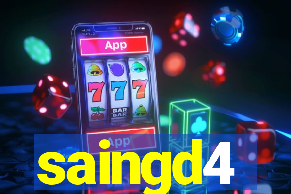 saingd4