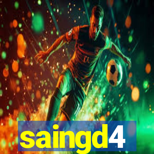 saingd4