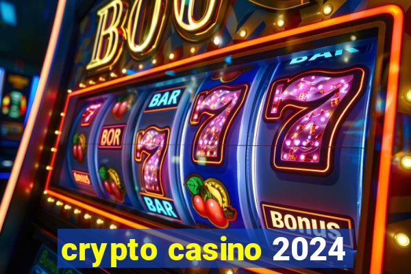 crypto casino 2024