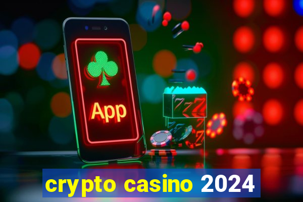 crypto casino 2024