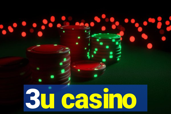 3u casino