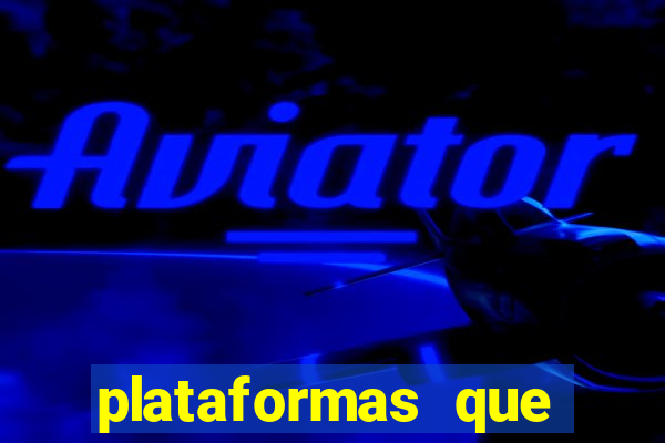 plataformas que mais pagam slots