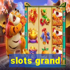 slots grand