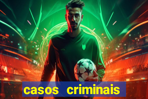 casos criminais para ler pdf