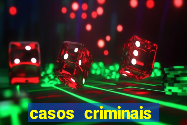 casos criminais para ler pdf