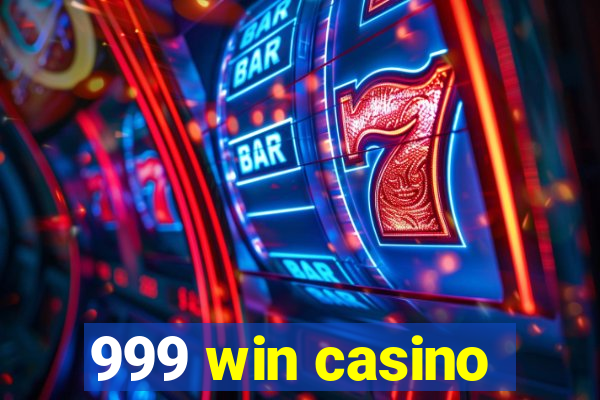 999 win casino