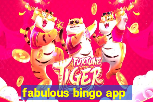 fabulous bingo app