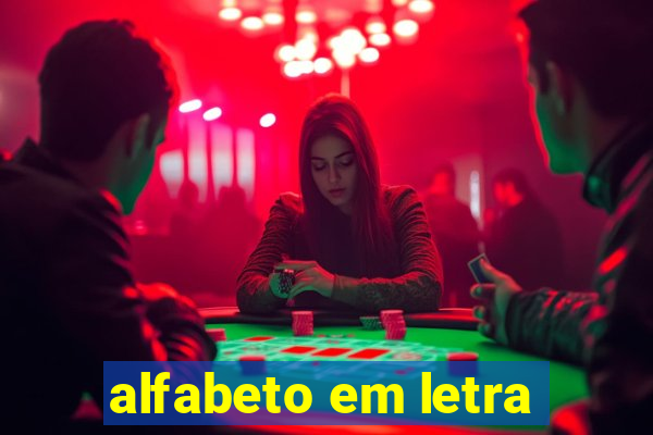 alfabeto em letra