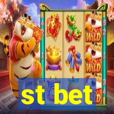 st bet