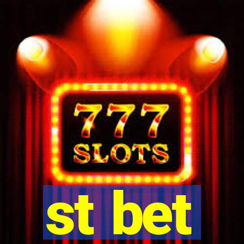 st bet