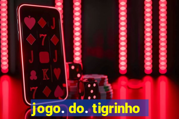 jogo. do. tigrinho