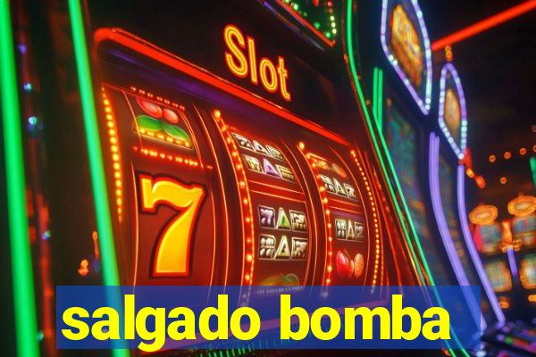 salgado bomba