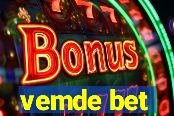 vemde bet