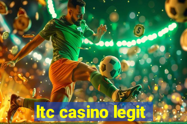 ltc casino legit