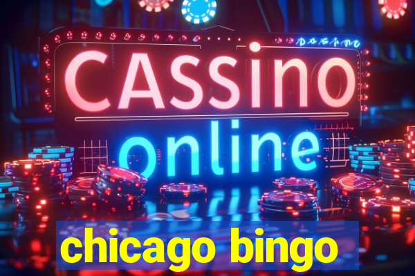 chicago bingo