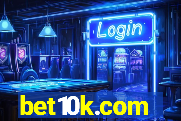 bet10k.com