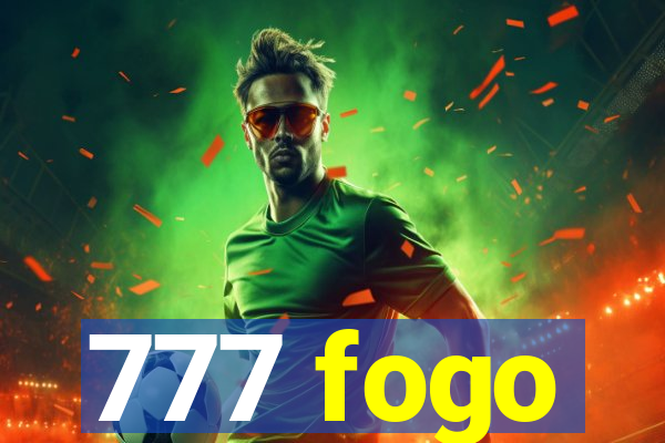 777 fogo