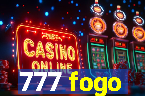 777 fogo