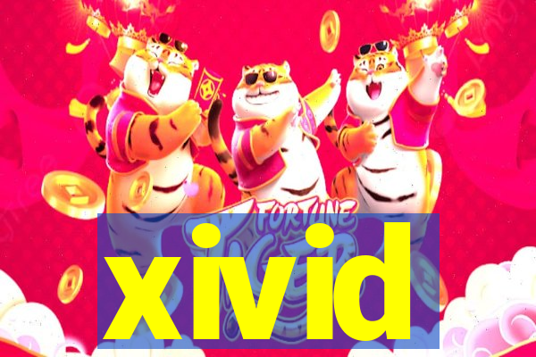 xivid