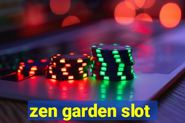 zen garden slot