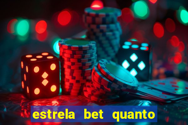 estrela bet quanto tempo demora o saque