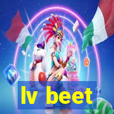 lv beet