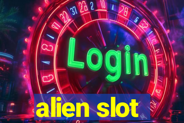 alien slot