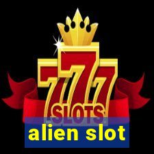 alien slot