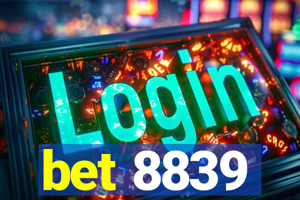 bet 8839