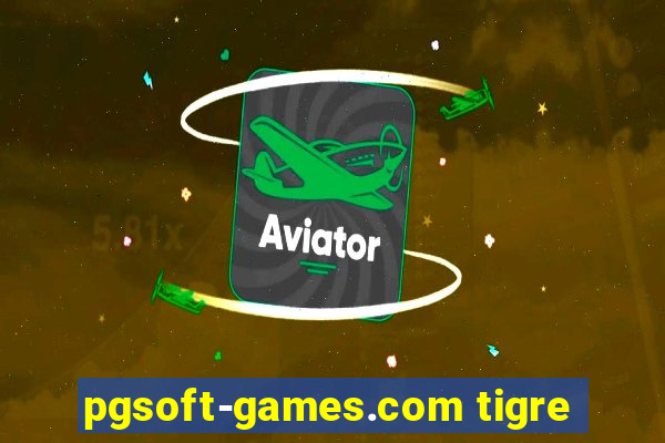 pgsoft-games.com tigre