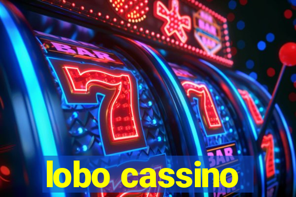 lobo cassino