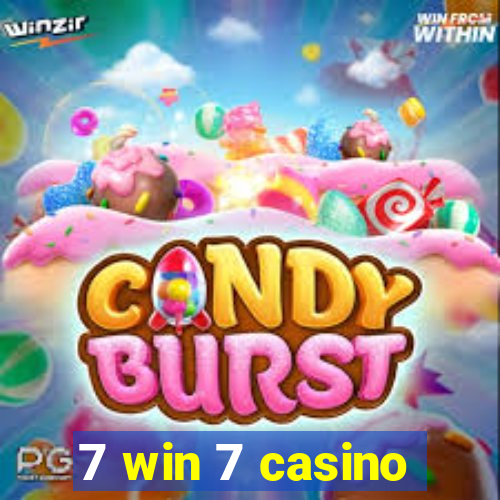 7 win 7 casino