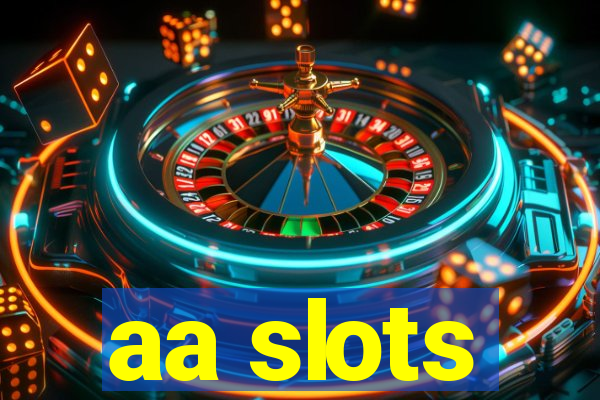 aa slots