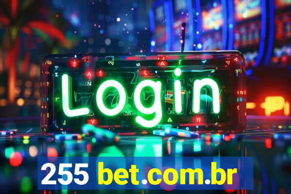 255 bet.com.br