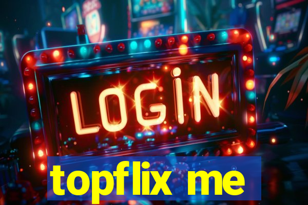 topflix me