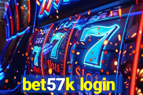 bet57k login