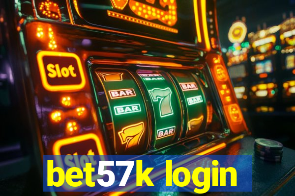 bet57k login