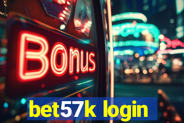 bet57k login