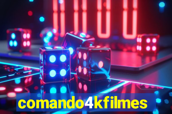 comando4kfilmeshd.net