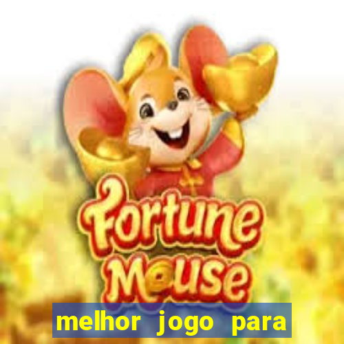 melhor jogo para ganhar dinheiro grátis