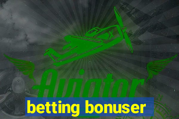 betting bonuser