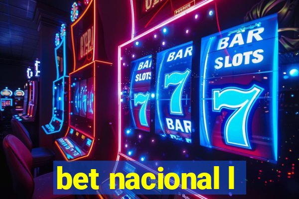 bet nacional l