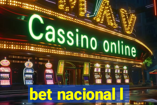 bet nacional l